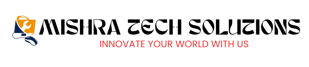 Mishra Tech Solutions